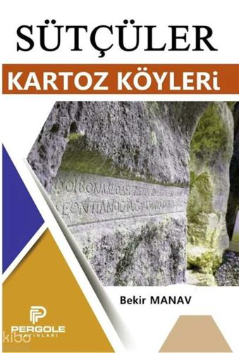 Sütçüler ;Kartoz Köyleri