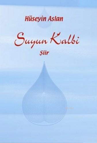 Suyun Kalbi - Kitapiks.com