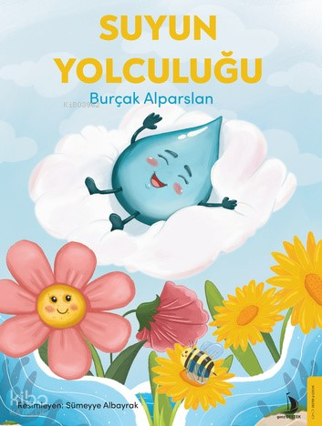 Suyun Yolculuğu