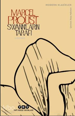 Swann'ların Tarafı; Kayıp Zamanın İzinde 1. Kitap