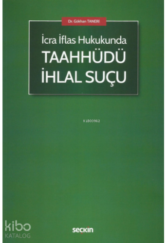 Taahhüdü İhlal Suçu