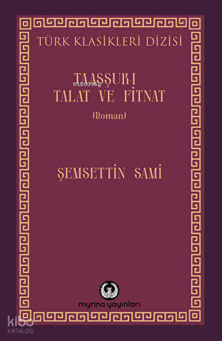Taaşşuk-ı Talat ve Fitnat