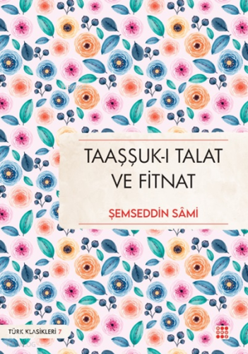 Taaşuk-ı Talat ve Fitnat