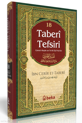 Taberi Tefsiri 18. Cilt - Camiul Beyan An Tevili Ayıl Kuran