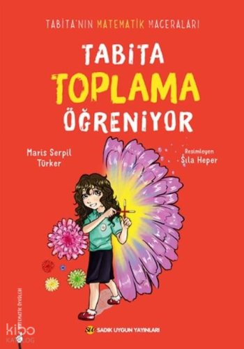 Tabita Toplama Öğreniyor;Tabita'nın Matematik Maceraları