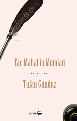 Taç Mahal'in Mumları ;Hikayeler
