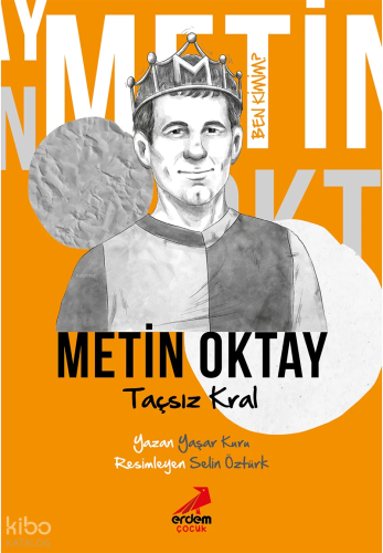 Taçsız Kral Metin Oktay;Ben Kimim?