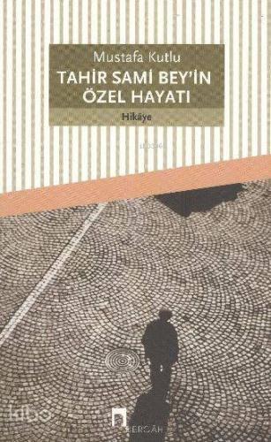Tahir Sami Bey'in Özel Hayatı