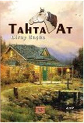Tahta At - Kitapiks.com
