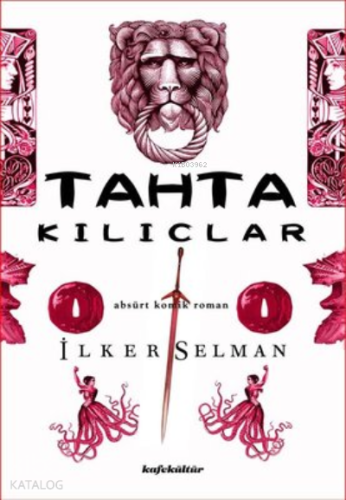Tahta Kılıçlar;Absürt Komik Roman