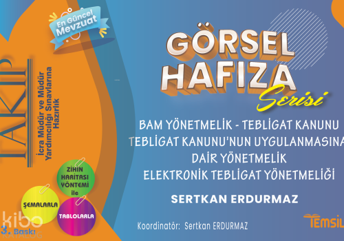 Takip- İcra Müdür Ve Müdürlüğü Sınavlarına Hazırlık Görsel Hafıza Serisi Bam Yönetmelik- Tebligat Kanunu Tebligat Kanunu’nun Uygulanmasına Dair Yönetmelik- Elek