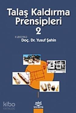Talaş Kaldırma Prensipleri 2