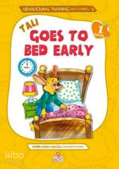 Tali Goes To Bed Early (Tali Erken Yatıyor)