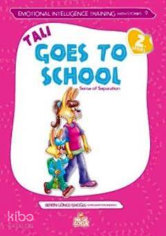 Tali Goes to School (Tali Okula Gidiyor)