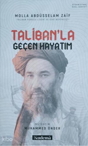 Taliban'la Geçen Hayatım