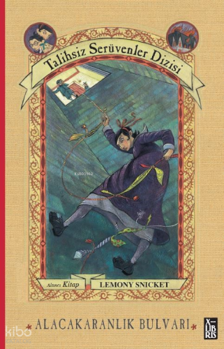 Talihsiz Serüvenler Dizisi 6 - Alacakaranlık Bulvarı