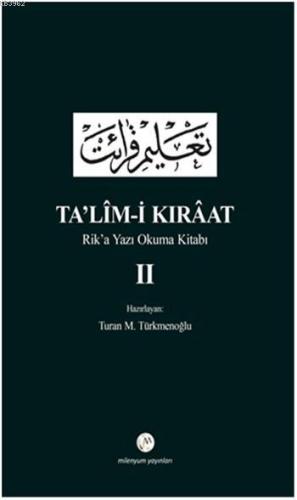 Ta'lîm-i Kırâat; Rik'a Yazı Okuma Kitabı II