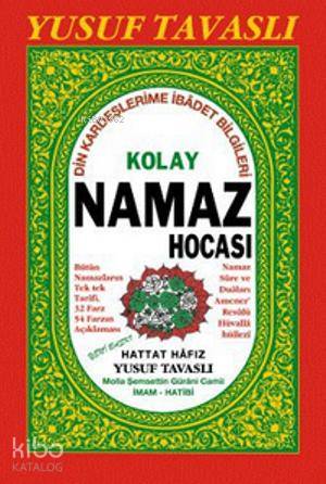 Tam Namaz Hocası (Ciltli) (B36); Din Kardeşlerime İbadet Bilgileri
