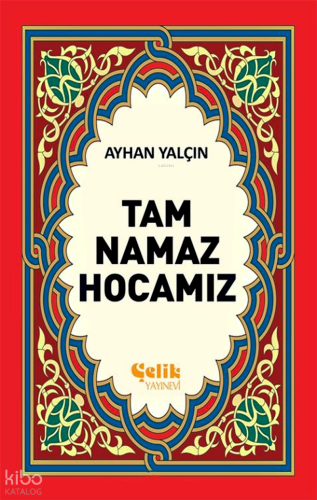Tam Namaz Hocası