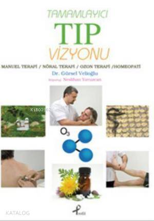 Tamamlayıcı Tıp Vizyonu