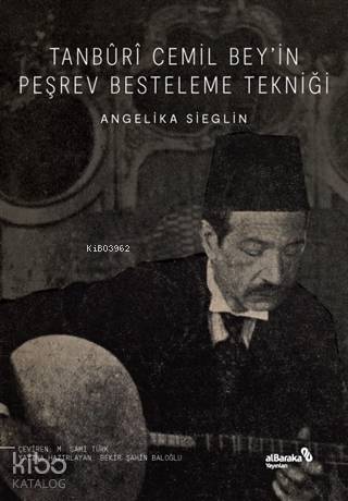 Tanburi Cemil Bey'in Peşrev Besteleme Tekniği