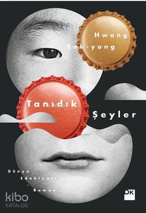 Tanıdık Şeyler - Kitapiks.com