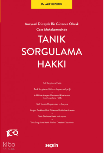 Tanık Sorgulama Hakkı