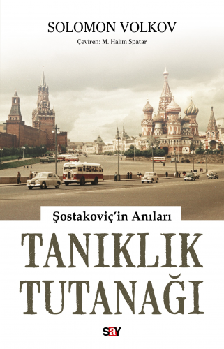 Tanıklık Tutanağı;Şostakoviç’in Anıları - Kitapiks.com