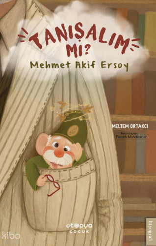 Tanışalım mı ?;Mehmet Akif Ersoy