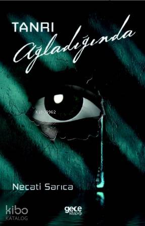 Tanrı Ağladığında