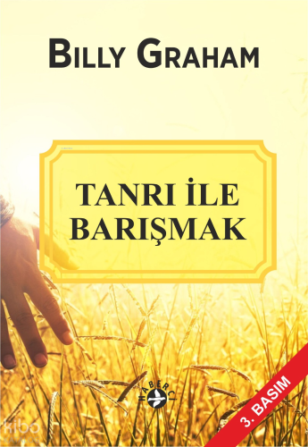 Tanrı İle Barışmak