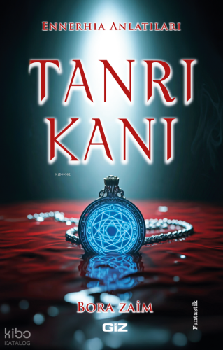 Tanrı Kanı;Ennerhia Anlatıları