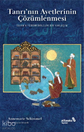 Tanrı’nın Ayetlerinin Çözümlenmesi
