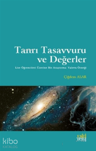 Tanrı Tasavvuru ve Değerler