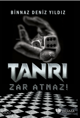 Tanrı Zar Atmaz!