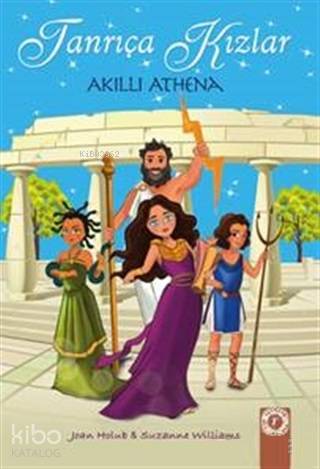Tanrıça Kızlar; Akıllı Athena