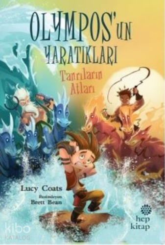 Tanrıların Atları - Olympos’un Yaratıkları