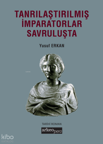 Tanrılaştırılmış İmparatorlar Savruluşta
