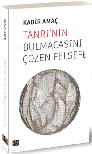 Tanrı'nın Bulmacasını Çözen Felsefe