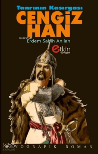 Tanrının Kasırgası - Cengiz Han