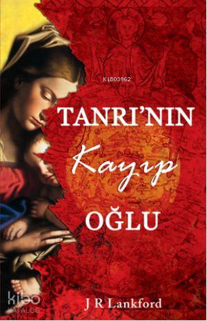 Tanrının Kayıp Oğlu - Kitapiks.com