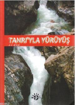 Tanrı'yla Yürüyüş - Kitapiks.com