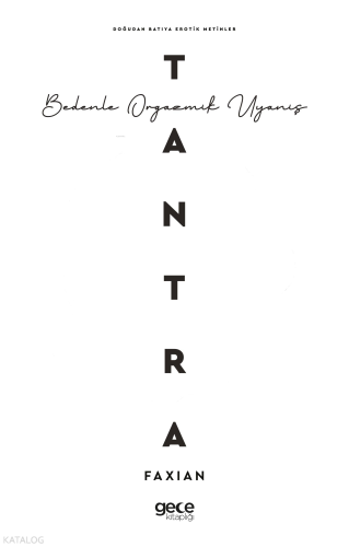 Tantra - Bedenle Orgazmik Uyanış