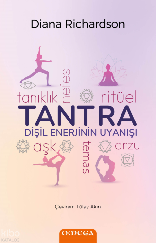 Tantra ;Dişil Enerjinin Uyanışı