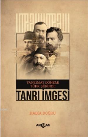 Tanzimat Dönemi Türk Şiirinde Tanrı İmgesi - Kitapiks.com