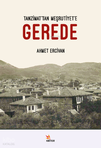 Tanzimat’tan Meşrutiyet’e Gerede