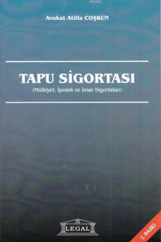Tapu Sigortası Mülkiyet, İpotek ve İmar Sigortaları - Kitapiks.com