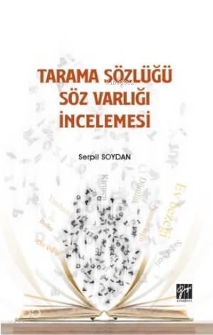 Tarama Sözlüğü Söz Varlığı İncelemesi - Kitapiks.com