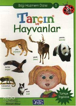 Tarçın ve Hayvanlar; Bilgi Hazinem Dizisi-01, 3 Yaş Üstü