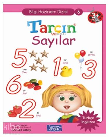 Tarçın ve Sayılar; Bilgi Hazinem Dizisi-06, 3 Yaş Üstü
